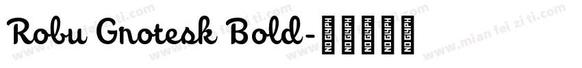 Robu Grotesk Bold字体转换